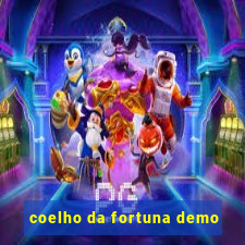 coelho da fortuna demo